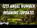 1211 Angel Number Meaning Update