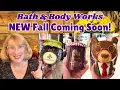 Bath Body Works NEW Fall Coming Soon - Body Care Candles Accessories