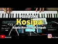 Download Lagu Karaoke - Kosipa Dangdut Koplo Kendang Rampak | ORG 2021 Set Rampak Bajidor