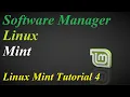 Linux Mint Tutorial-4 Software Manager Install Remove Software
