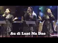 Download Lagu Lagu Batak - Gracia Sister | Au di Luat Na Dao