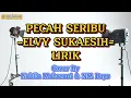 Download Lagu PECAH SERIBU - ELVY SUKAESIH LIRIK LAGU Cover by Nabila Maharani with NM BOYS #liriklagu2channel