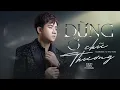Download Lagu Dừng Ở Chữ Thương - Đinh Kiến Phong | MV OFFICIAL
