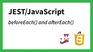 Jest Unit Testing Crash Course JavaScript beforeEach and afterEach Monika Szucs BCIT
