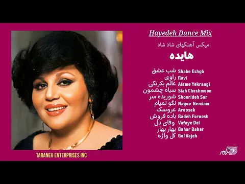 Download MP3 HAYEDEH - DANCE MIX  Songs/ میکس آهنگهای شاد شاد هایده