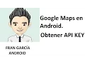 50 Google Maps en Android Obtener API KEY Programacion Android Studio tutorial espanol