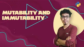 35 Mutability Vs Immutability in Python Python Malayalam Tutorials
