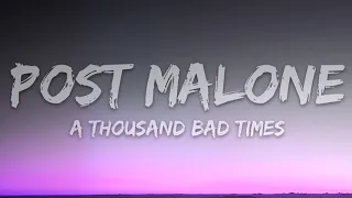 Download Post Malone - A Thousand Bad Times (Lyrics) MP3