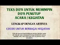 Lagu TEKS DO'A UNTUK MEMIMPIN DO'A PENUTUP ACARA / KEGIATAN
