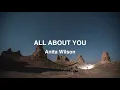 Download Lagu All About You - Anita Wilson (Lyric video)