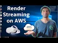 VR Unity Render Streaming from the Cloud on a Windows AMI