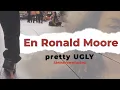 Download Lagu En Ronald Moore - Pretty Ugly (Official Lyric Video)