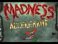Download Lagu Madness Accelerant - Tricky Defeat Theme