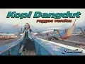Download Lagu Jovita Aurel -  Kopi Dangdut (REGGAE)
