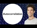 What is autocorrelation Extensive