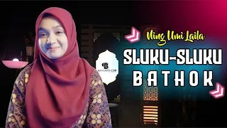 Download SLUKU SLUKU BATHOK - NING UMI LAILA MP3