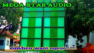 ombro wani sangit hajatan horeg mega star audio versi ombro