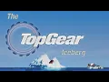 The Top Gear Iceberg Explained