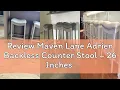 Review Maven Lane Adrien Backless Counter Stool - 26 Inches