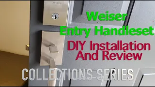 Weiser Entry Handleset Installation and Review - Smartkey