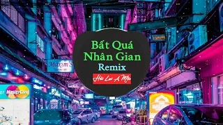 Download Bất Quá Nhân Gian (Remix) Tiktok - Hải Lai A Mộc - 海来阿木 - 不过人间 (DJ沈念版) || Hót Tiktok Douyin MP3