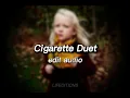 Download Lagu Cigarette Duet - Edit Audio (TikTok Version)