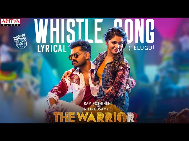 Whistle - The Warriorr (Telugu song)