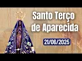 Download Lagu TERÇO DE APARECIDA HOJE - 21/06/2025 | MISTÉRIOS GOZOSOS | SANTO TERÇO DE NOSSA SENHORA APARECIDA
