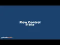 Flow control if-else