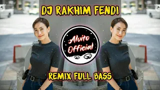 Download DJ Rakhim Fendi Remix Full Bass Tik Tok | Terbaru 2021 MP3