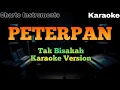 Lagu Peterpan – Tak Bisakah (Karaoke Version)