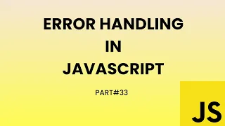 Error Handling in JavaScript Hindi part