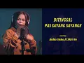 Download Lagu Ditinggal Pas Sayang Sayange | Kalia Siska ft SKA 86 (Lirik)