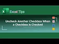 How to uncheck another checkbox when a checkbox is checked in Excel