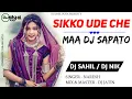 Lagu MAA DJ SAPATO || DJ SAHIL PUNA