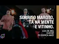 Lua De Mel, Clichê, Eu Nunca Amei - Sorriso Maroto, Tá Na Mente, Vitinho Sorriso Eu Gosto No Pagode