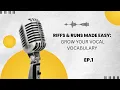 Riffs \u0026 Runs Made Easy: Grow Your Vocal Vocabulary Ep. 1