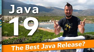Java 19 - The Best Java Release
