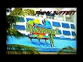 HQ FLAC  JIMMY BUFFETT - MARGARITAVILLE  Best Version SUPER ENHANCED AUDIO CLASSIC ROCK 1977