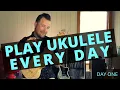 Play Ukulele Every Day Day 1 Tutorial Play Along Free PDFs