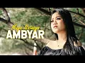 Download Lagu Maya Natasya - Ambyar (Official Music Video)