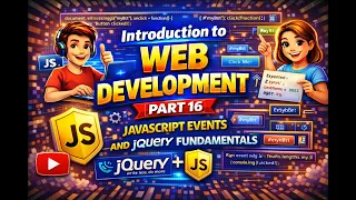 Introduction to Web Development Part 16 JavaScript Events and jQuery Fundamentals