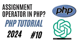 Assignment Operator in PHP in 2024