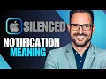 What Does Notifications Silenced Mean On iPhone