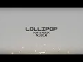 Lagu N181R - Lollipop (Nortz Remix) [RR Release]