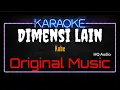 Download Lagu Karaoke Dimensi Lain ( Original Music ) HQ Audio - Kobe