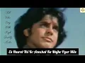 Lagu Ek Hasrat Thi Ke Aanchal Ka Mujhe Pyar Mile Full Video Song with High Quality Audio | Mukesh Ji | LP