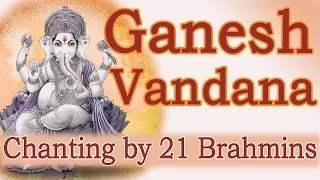 vedic chants ganesh vandana by 21 brahmins