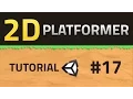 17 How to make a 2D Platformer - SHOOTING GFX