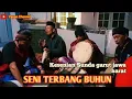 Download Lagu SENI SUNDA TERBANG BUHUN || CILAWU GARUT,JAWA BARAT